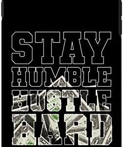 iPhone 7 Plus/8 Plus Stay Humble Hustle Hard Cool Motivational Entrepreneur Gift Case