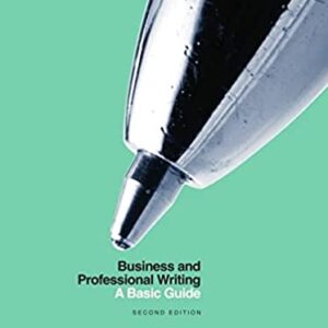 Business and Professional Writing: A Basic Guide - Second Edition