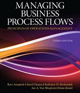 Managing Business Process Flows Managing Business Process Flows