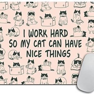 Mouse Pad Mousepad Cat Mouse Pad Funny Coworker Gift Office Supplies Cat Lover Gift Pink Office Desk Accessories Cubicle Decor Peach Cute – I Work Hard So My Cat Can Have Nice Things Mouse Pad Mousepad Cat Mouse Pad Funny Coworker Gift Office Supplies Cat Lover Gift Pink Office Desk Accessories Cubicle Decor Peach Cute – I Work Hard So My Cat Can Have Nice Things