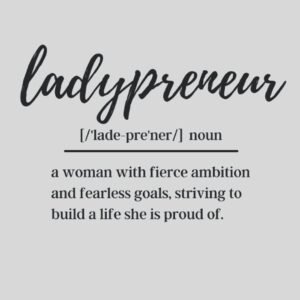 Ladypreneur: Inspirational Notebook Diary Gift for Entrepreneurs | Motivational Journal Notebook for Business Owners Friend Colleague: Blank 150 Page Lined Notebook